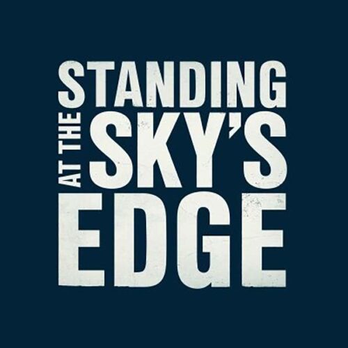 Standing at the sky's edge