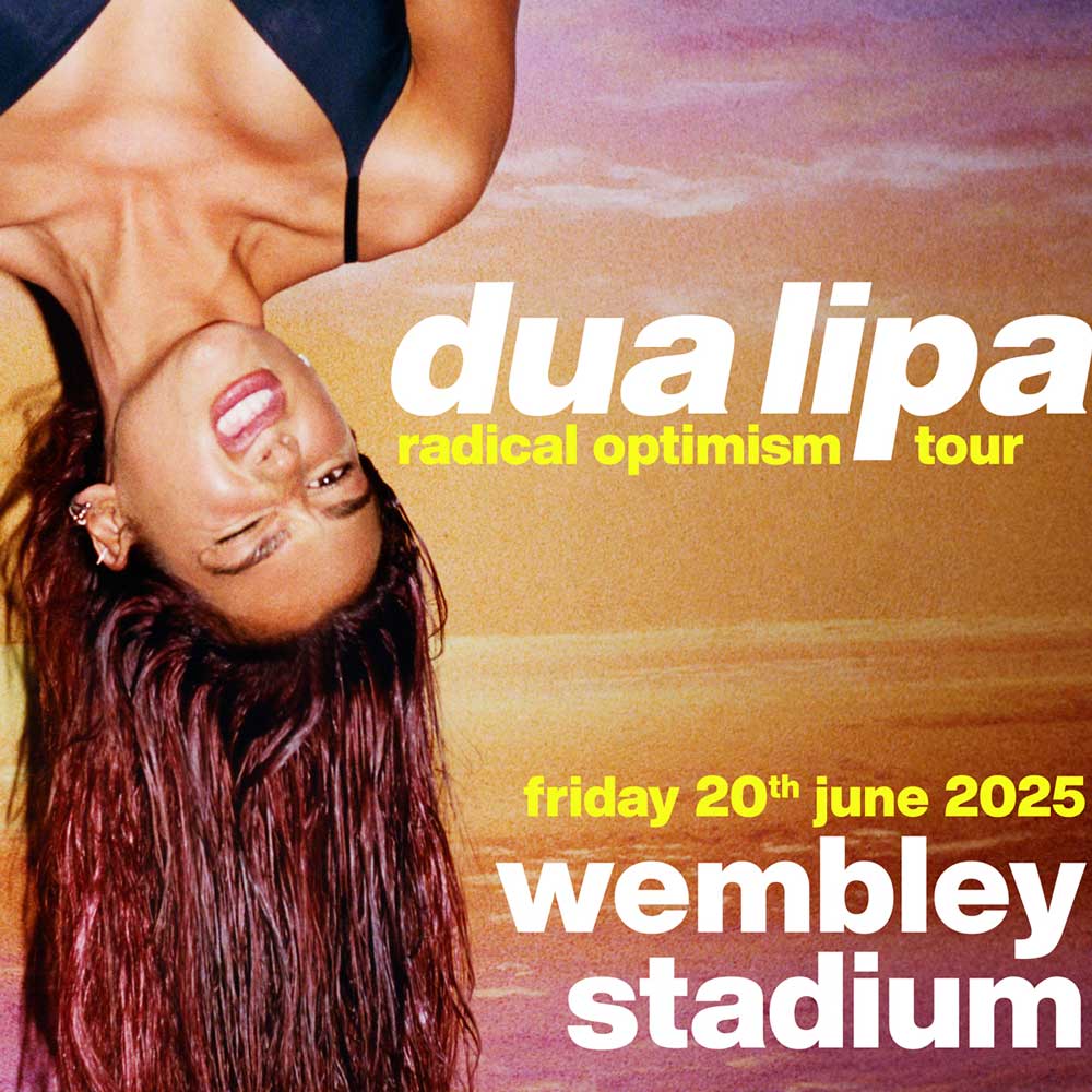 Dua-Lipa-SQ-Sold-Advertising-London-Web Dua Lipa - Radical Optimism Tour 2025